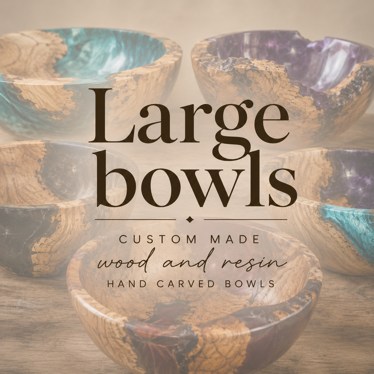 Large Bowls